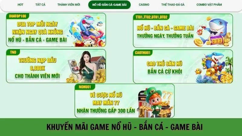 Khuyến mãi game nổ hũ - bắn cá - game bài